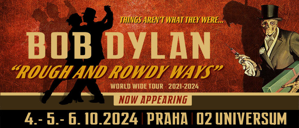 BOB DYLAN: Rough & Rowdy Ways  World Wide Tour 2024